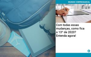 Ferias E 13 Especialistas Explicam O Calculo Em 2020 Organização Contábil Lawini - CONTAFF Contabilidade e Administração de Condomínios